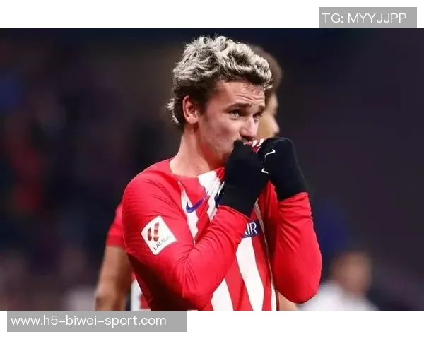 格列兹曼庆祝马竞200球里程碑过程艰辛自豪感满满